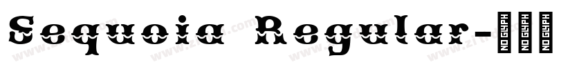 Sequoia Regular字体转换